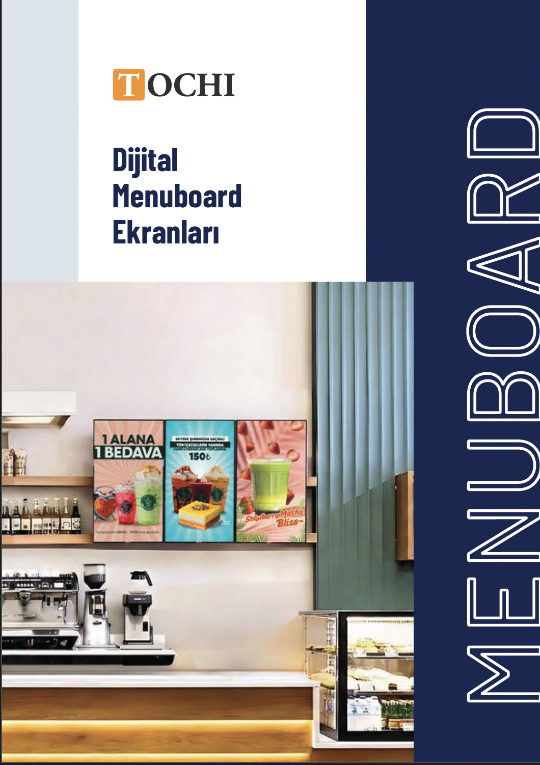 TOCHI Digital Menuboard Ekranları 